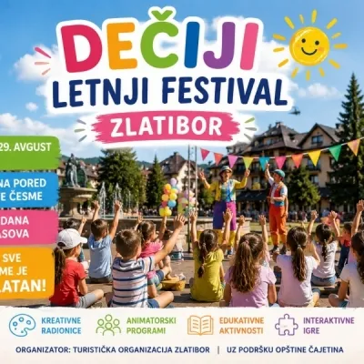 Dečiji letnji festival 2026 na Zlatiboru – leto ispunjeno igrom i zabavom